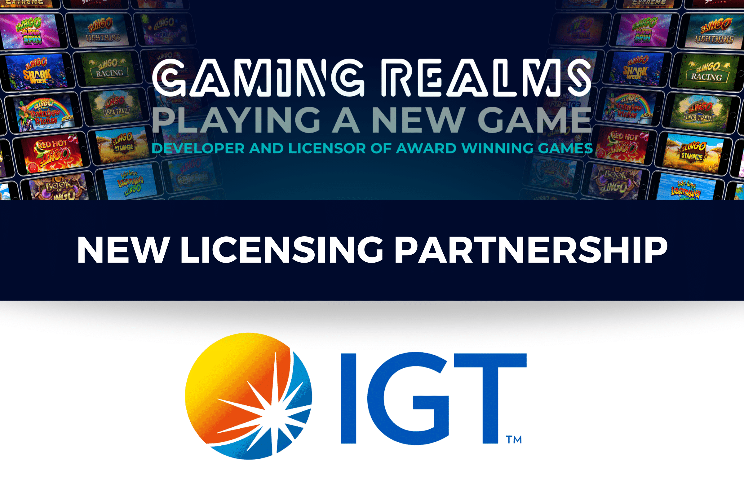 Gaming Realms Signs New Licensing Partnership with IGT