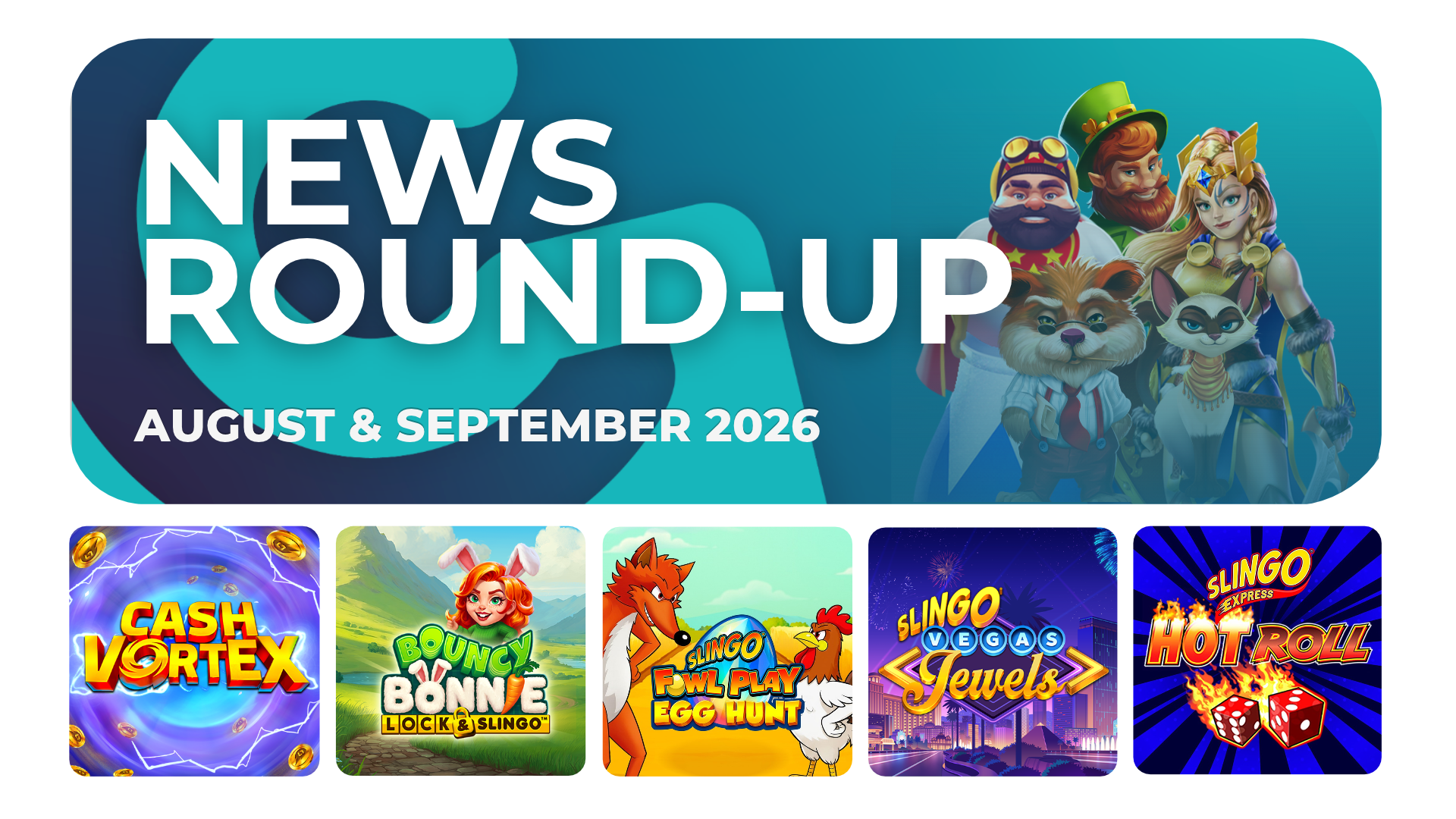 Gaming Realms August and September 2026 News Roundup